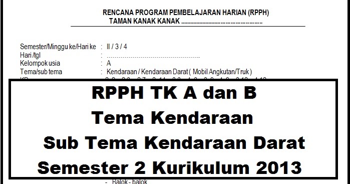 RPPH TK A Dan B Tema Kendaraan Sub Tema Kendaraan Darat