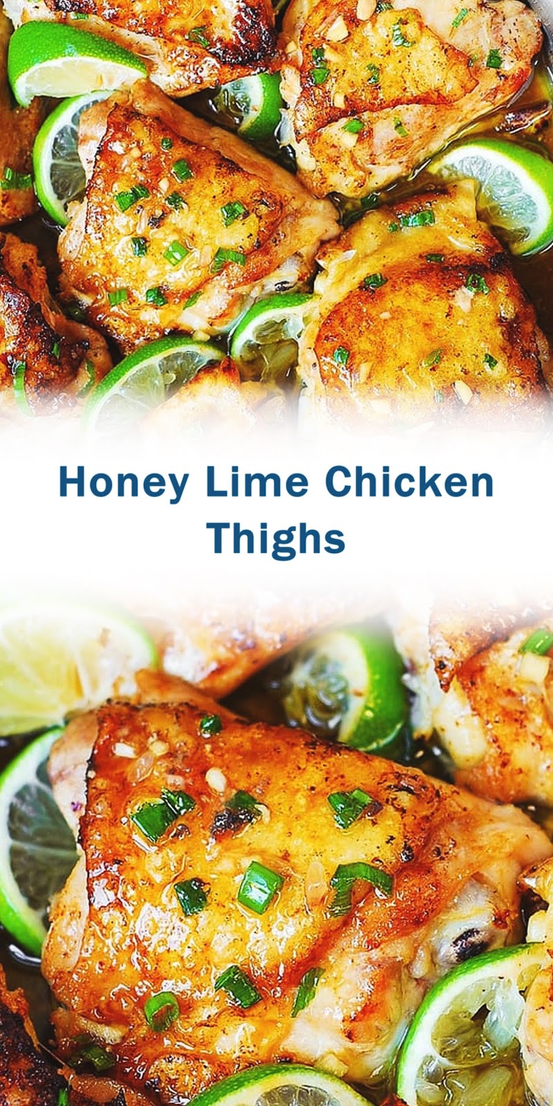 Honey Lime Chicken Thighs