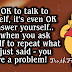 It's OK to talk to Yourself