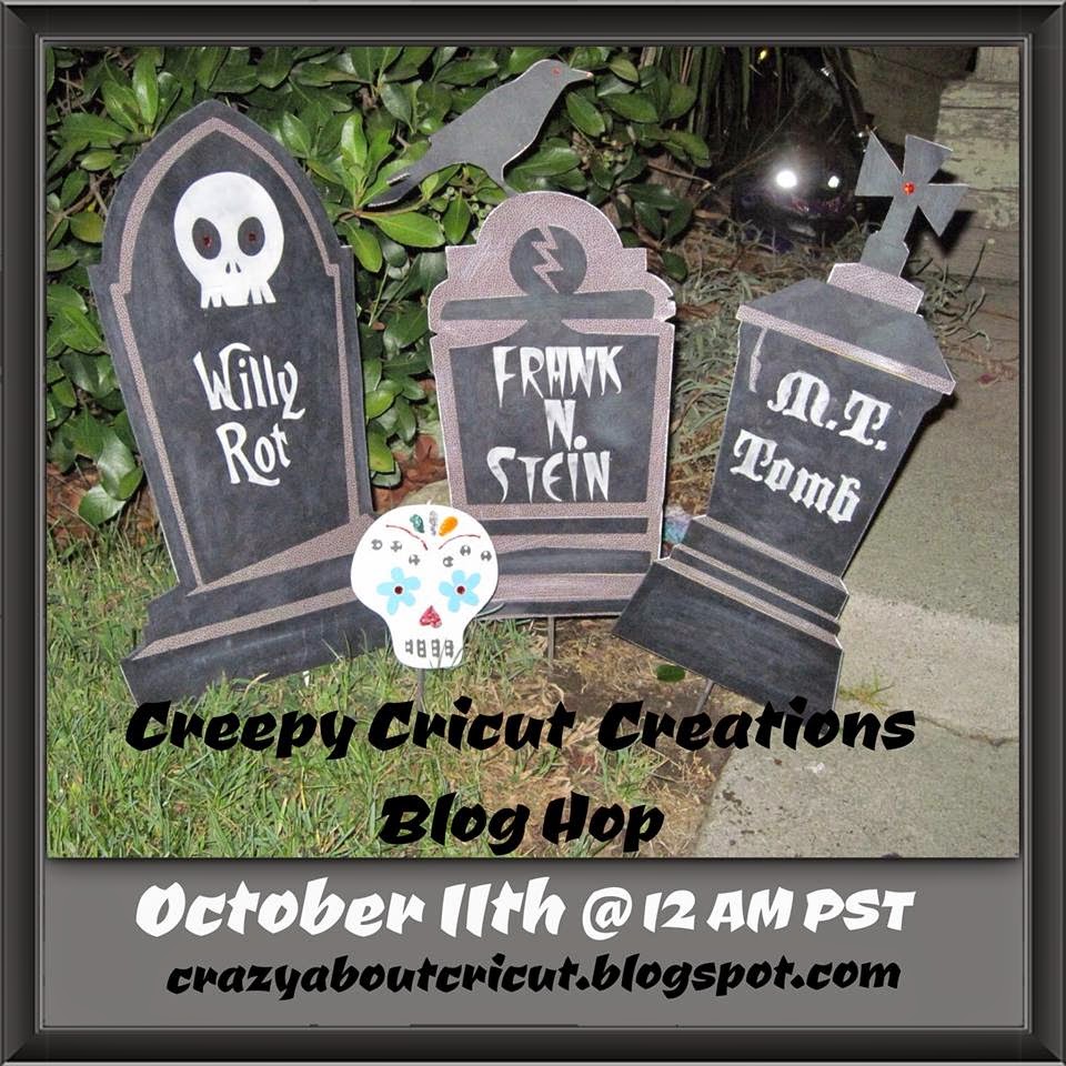 Creepy Cricut Creations Blog Hop