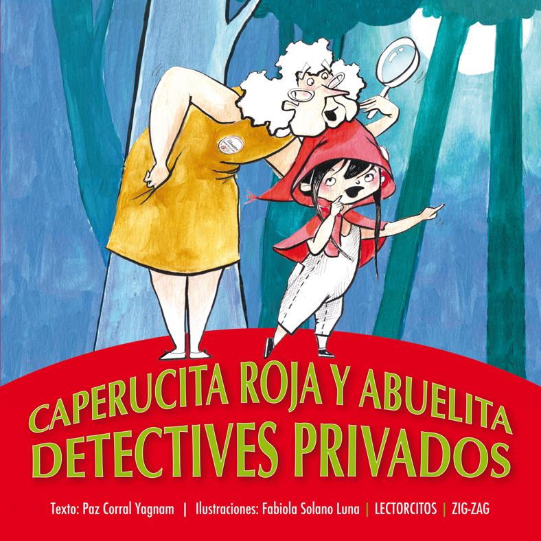 "Caperucita Roja y Abuelita, Detectives Privados"