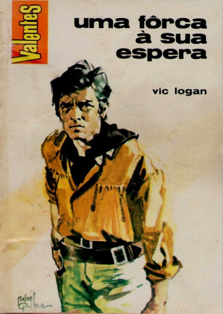 Uma Forca à Sua Espera - Vic Logan