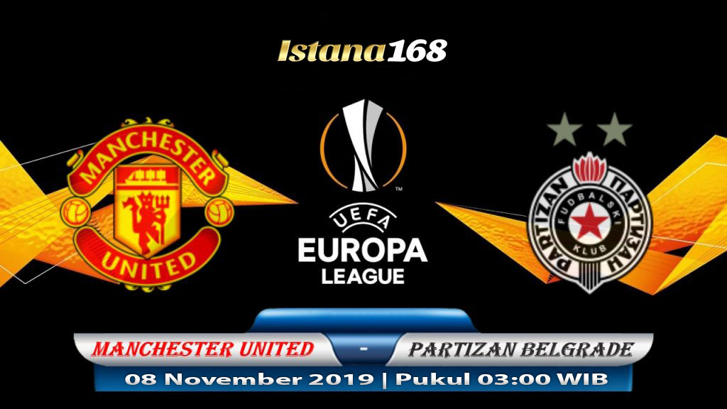 Prediksi Manchester United vs Partizan Belgrade 08 November 2019