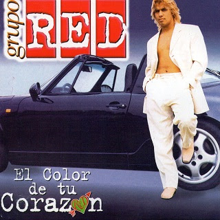 Red - EL COLOR DE TU CORAZÓN 1997 el color de tu corazon