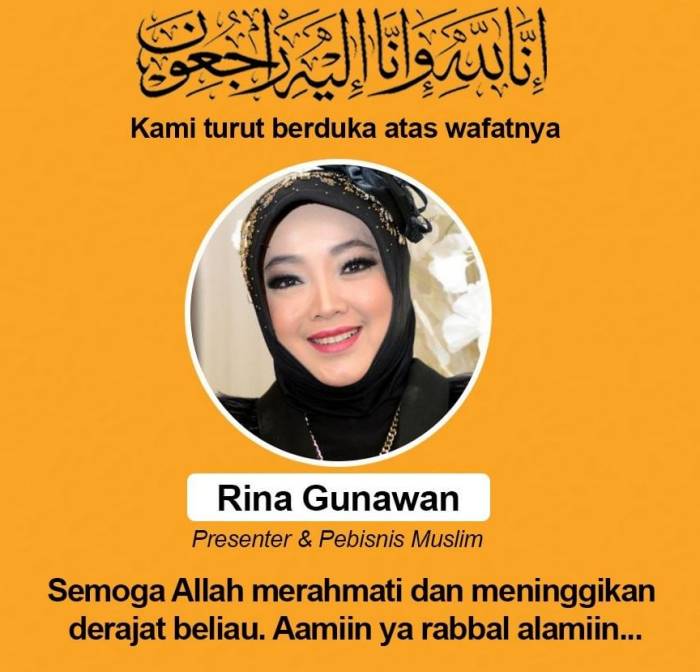 Fakta Rina Gunawan Meninggal Hari Ini Maret 2021 Alhidamart Info Teknologi Dan Entertaiment Fakta Rina Gunawan Meninggal Hari Ini Maret 2021 Alhidamart Info Teknologi Dan Entertaiment