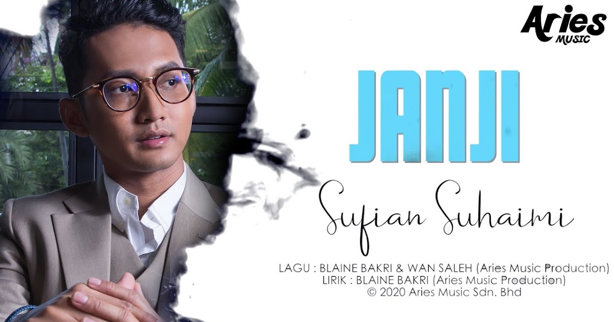 Lirik Lagu Janji Sufian Suhaimi Aku Sis Lin