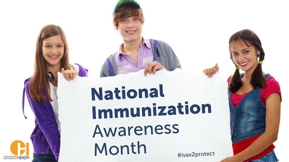 National Immunization Awareness Month National Immunization Awareness Month