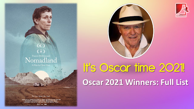 It's Oscar time 2021! Oscar 2021 Winners: Full List, From ‘Nomadland’ to Anthony Hopkins and Frances McDormand.