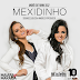 Lançamento: Maiara e Maraisa - Mexidinho (Andrë Edit Remix 2017)