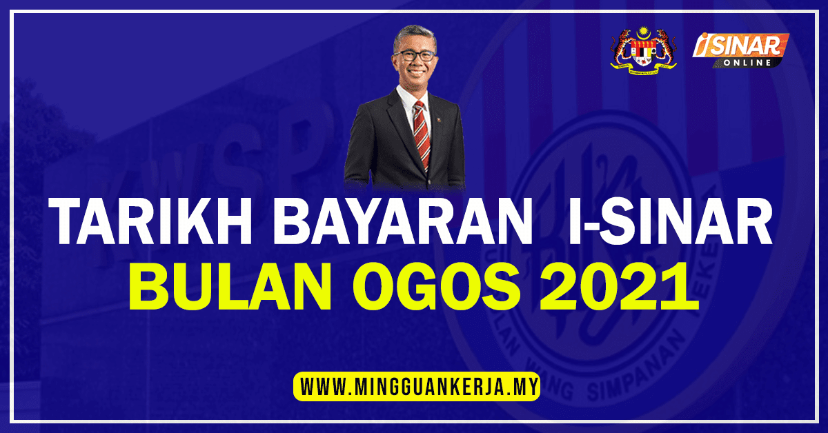 Tarikh pembayaran i sinar bulan mei 2021