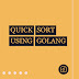 Quick sort implementation using golang 