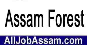 Assam Forest Department  Recruitment 2020