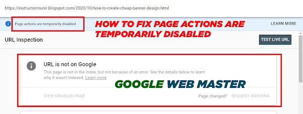 How to fix Page actions are temporarily disabled | Google Web Master