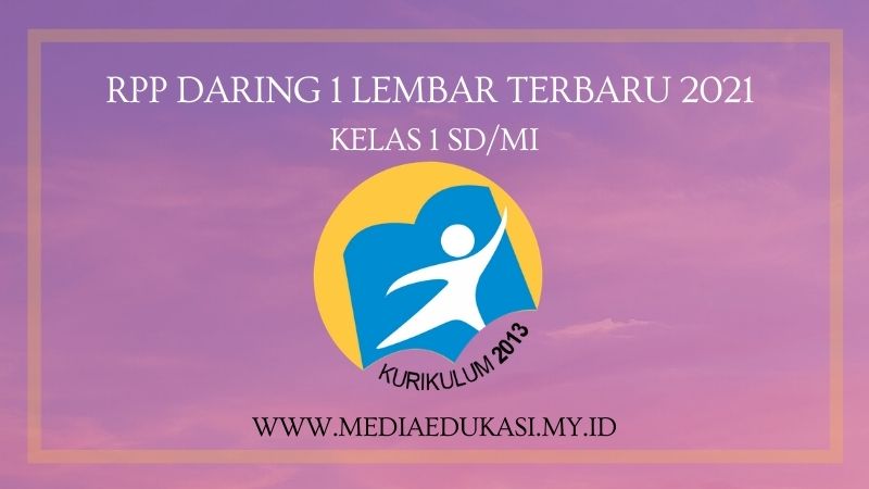 RPP Daring 1 Lembar Terbaru 2021 Kelas 1 SD/MI