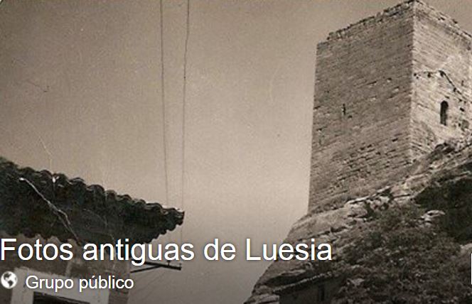 Fotos antiguas de Luesia. Facebook