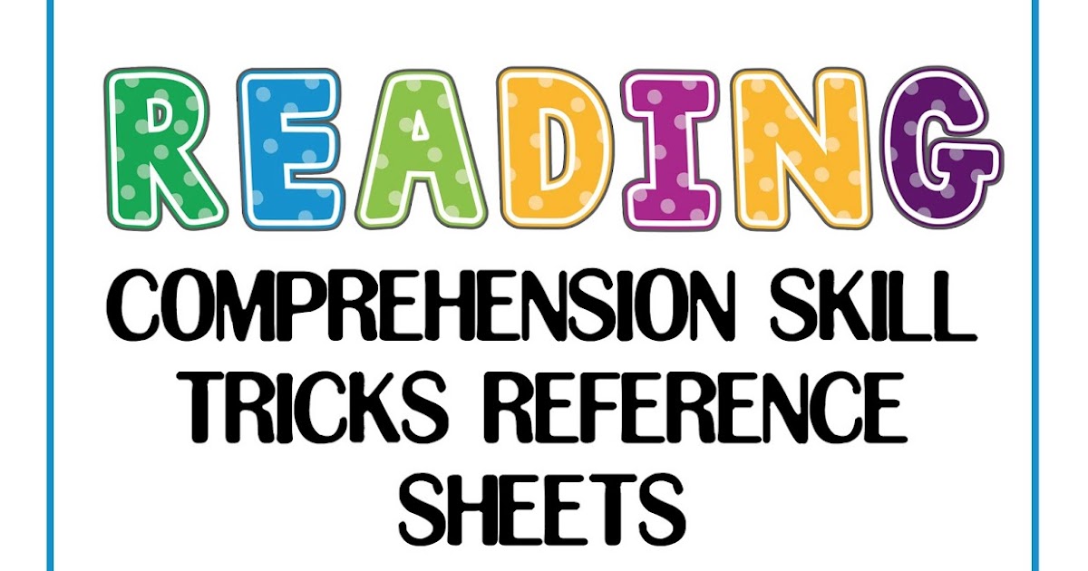 This Little Teacher Reading Comprehension Skill Reference Sheet This Little Teacher Reading Comprehension Skill Reference Sheet