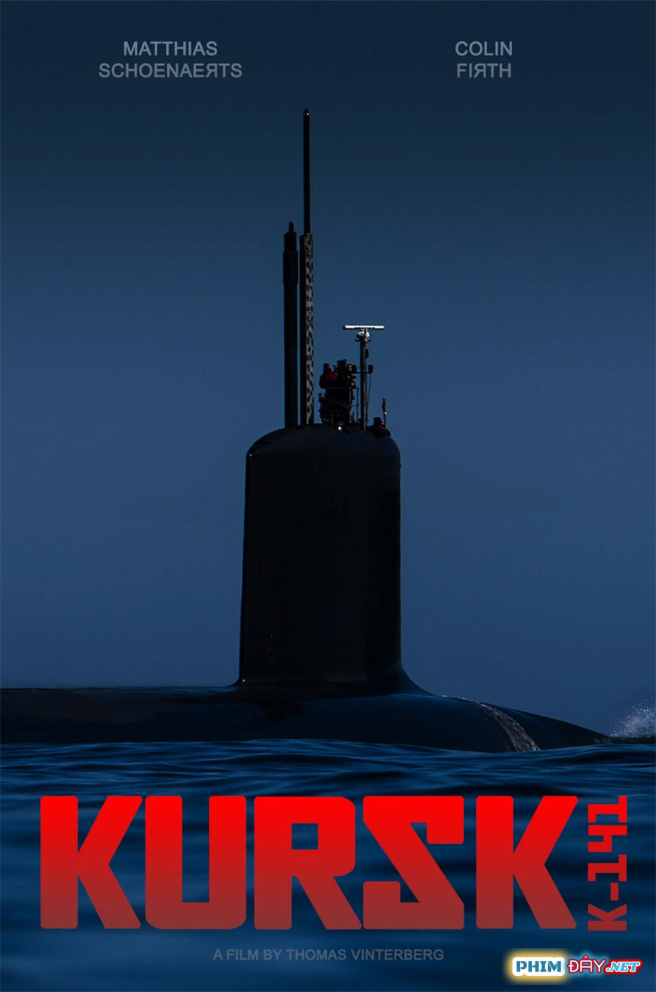 KURSK: Chiến Dịch Tàu Ngầm - Kursk (2018)