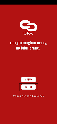 cara daftar dari Aplikasi Gluu Android cara daftar dari Aplikasi Gluu Android