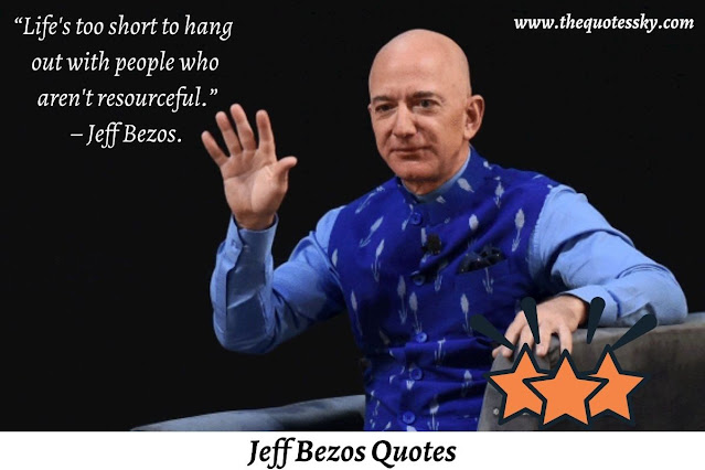 141+ Jeff Bezos Quotes On Entrepreneurship Of [ 2021 ]