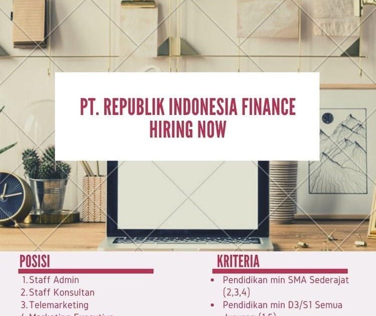 Lowongan Kerja PT. REPUBLIK INDONESIA FINANCE November 2020 - Karir Riau