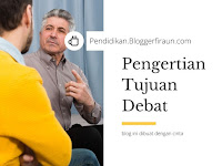 Pengertian, Tujuan dan Karakteristik Debat, Lengkap!