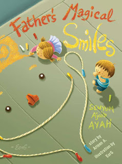 [Review Buku] Senyum Ajaib Ayah | Father's Magical Smiles