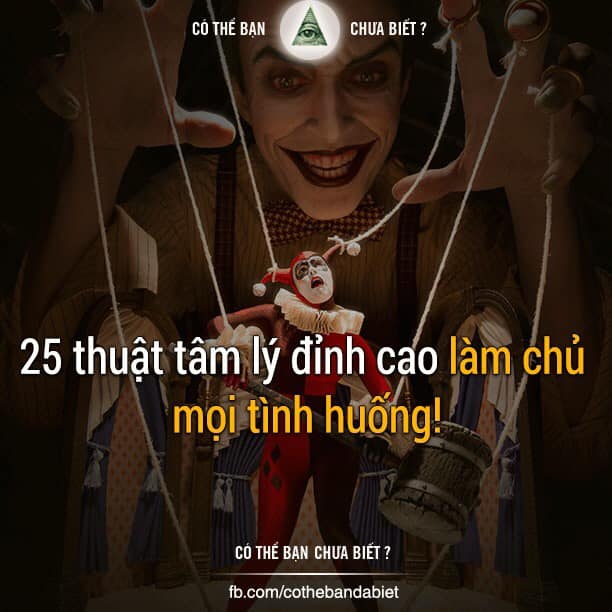 25 thuật tâm lý đỉnh cao LÀM CHỦ mọi tình huống