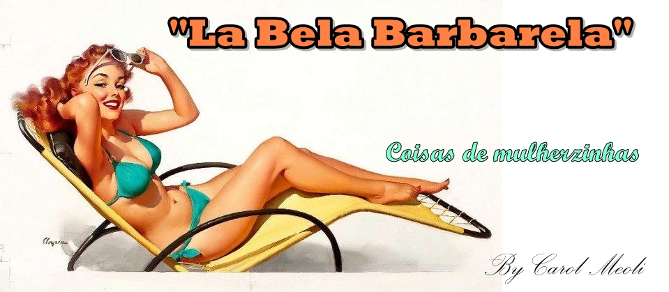 "La Bela Barbarela"