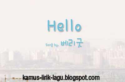 Lirik Lagu BerryGood – Hello lirik lagu korea terbaru