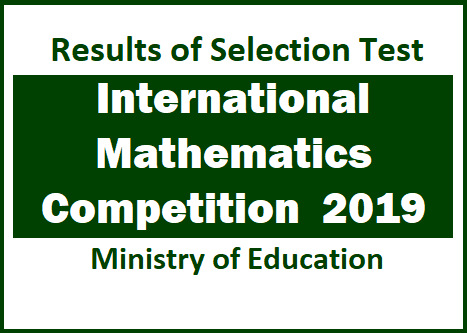 Results of Selection Test : International mathematics Competition 2019