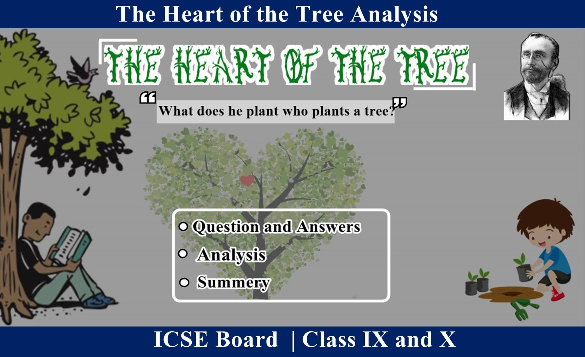 The Heart of the Tree by Henry Cuyler Bunner Analysis Summer