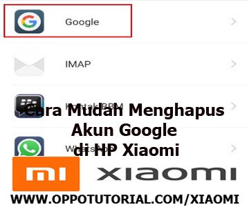Cara Mudah Menghapus Akun Google di HP Xiaomi