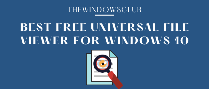 Beste gratis universele bestandsviewersoftware