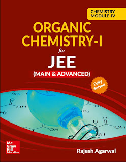 Chemistry Module IV- Organic Chemistry I for JEE (Main & Advanced)