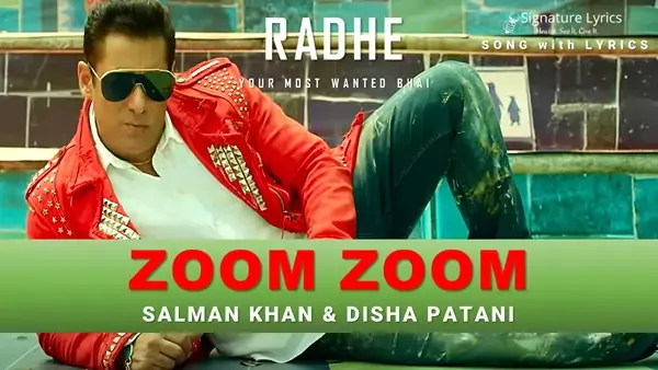 Zoom Zoom Lyrics - Radhe | Salman Khan | Ash King Zoom Zoom Lyrics - Radhe | Salman Khan | Ash King