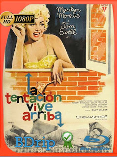 La tentación vive arriba (1955) BDRIP 1080p Latino [GoogleDrive] SXGO