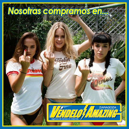 VENDELO AMAZING carteles NOSOTROS COMPRAMOS EN VENDELOAMAZING 2ª Parte