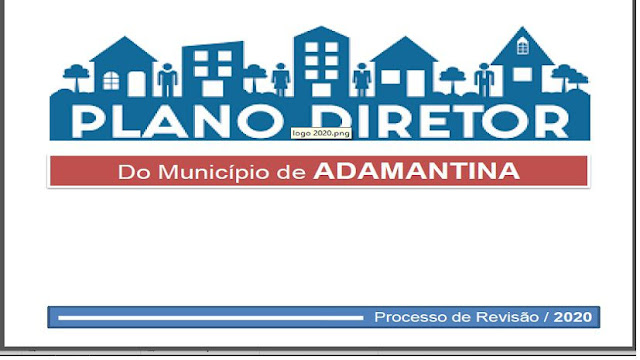 Prefeitura de Adamantina realiza audiência pública para discussão da revisão do Plano Diretor Prefeitura de Adamantina realiza audiência pública para discussão da revisão do Plano Diretor