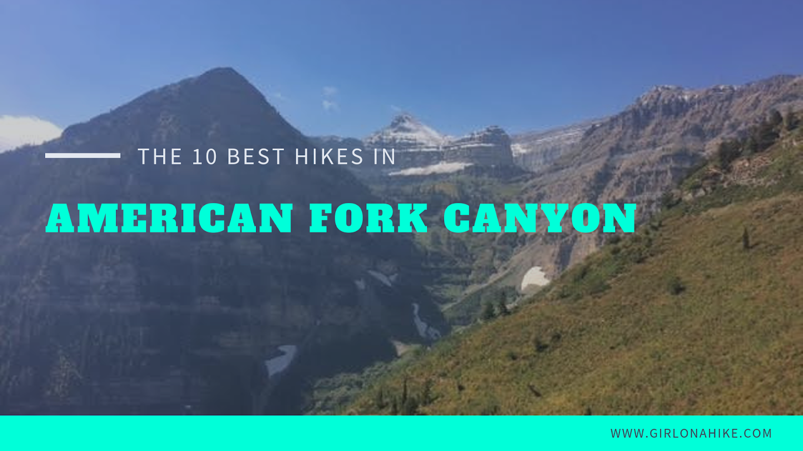 The Top 10 Hikes in American Fork Canyon Girl on a Hike