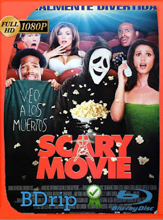 Scary Movie (2000) BDRIP 1080p Latino [GoogleDrive] SXGO
