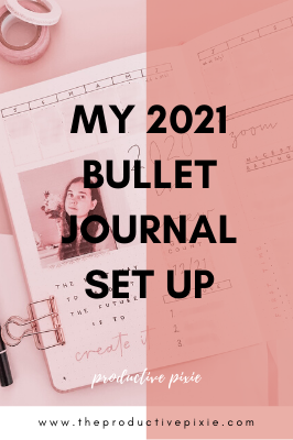 My 2021 Bullet Journal Setup Part 1