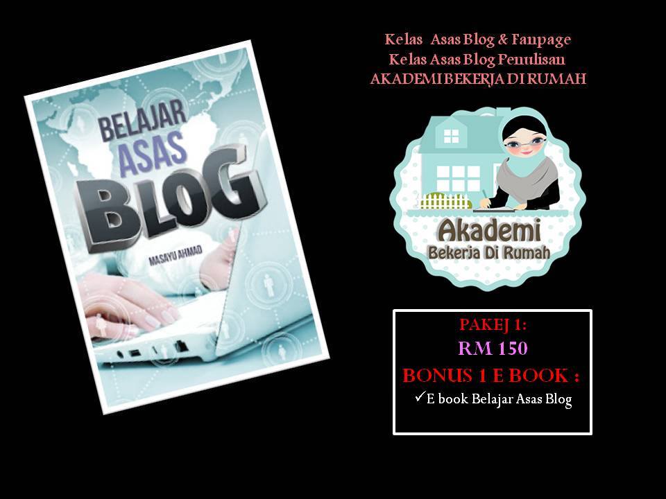 Kelas Asas Blog Penulisan/ fanpage