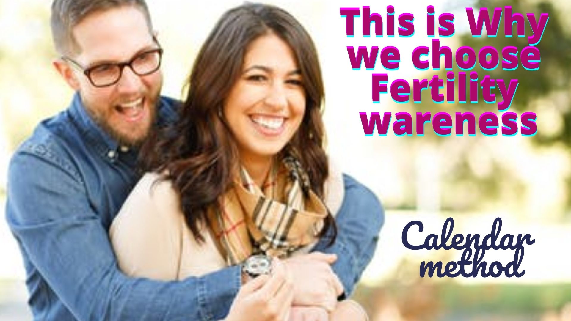 How to Pick Fertility Awareness Method For Birth Control DGS Health