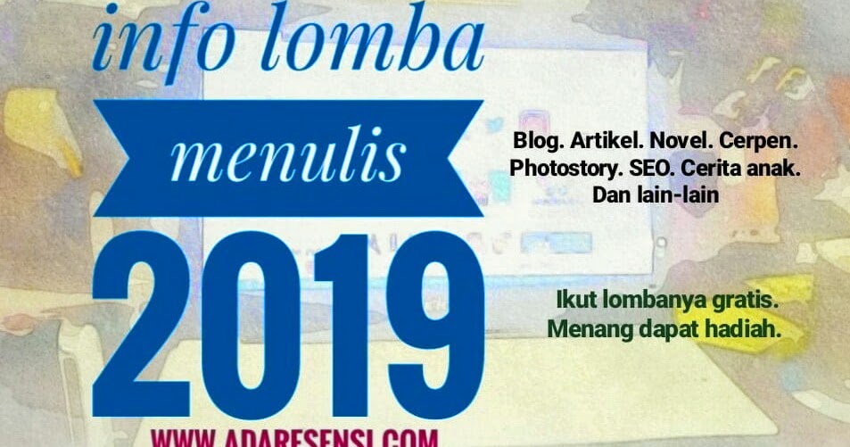 Info Lomba Menulis Tahun 2019 Ada Resensi