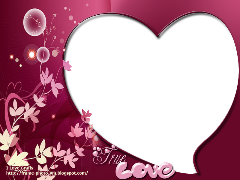 060 TRUE LOVE DESIGN FRAME FREE DOWNLOAD FRAME PHOTO /UNDUH BINGKAI