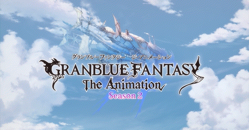 Granblue Fantasy The Animation Season 2 Announced for Fall 2019