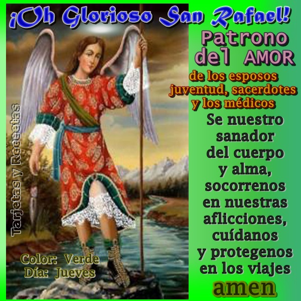 Oración A San Rafael Arcángel Protección Salud Amor Y Más 2af