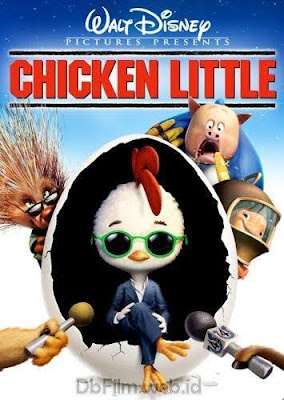Sinopsis film Chicken Little (2005)