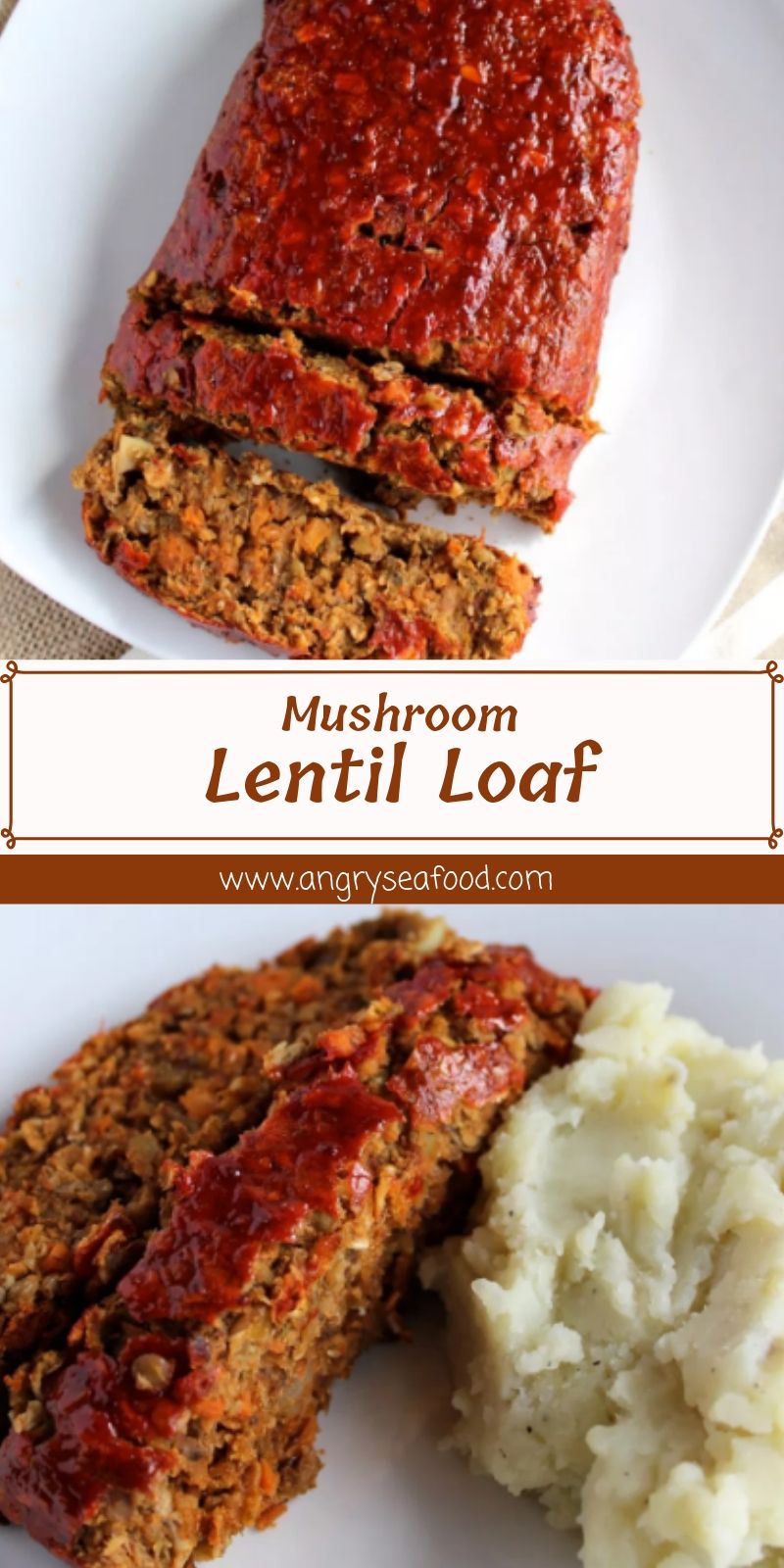 Mushroom Lentil Loaf Mushroom Lentil Loaf