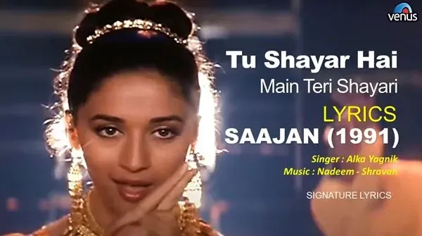 Tu Shayar Hai Main Teri Shayari Lyrics - Alka Yagnik - SAAJAN